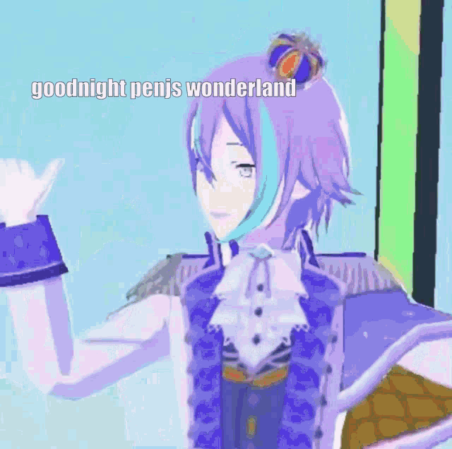 a 3d anime character with purple hair and a crown on his head says goodnight penis wonderland .