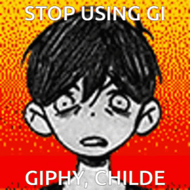a drawing of a boy with the words stop using gi giphy childe on it