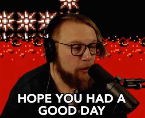 Hope You Had A Good Day Best Wishes GIF - Hope You Had A Good Day Best Wishes Have A Good Day GIFs