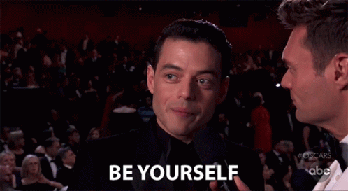 Be Yourself Be Original GIF - Be Yourself Be Original Be True To Yourself GIFs