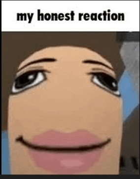 a close up of a cartoon character 's face with the words `` my honest reaction '' written above it .