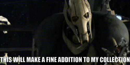 A Fine Addition To My Collection General Greivous GIF - A Fine Addition To My Collection General Greivous Lightsaber GIFs