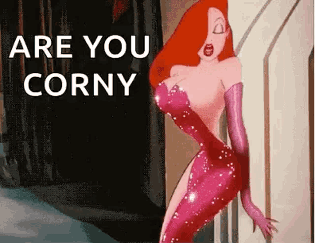 a cartoon of a woman in a pink dress with the words `` are you corny '' .