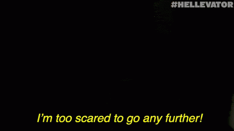 I'M Too Scared To Go Any Further! GIF - Scared Hellevator Series Elevator GIFs