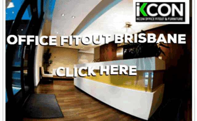 an advertisement for icon office fitout brisbane shows a reception desk