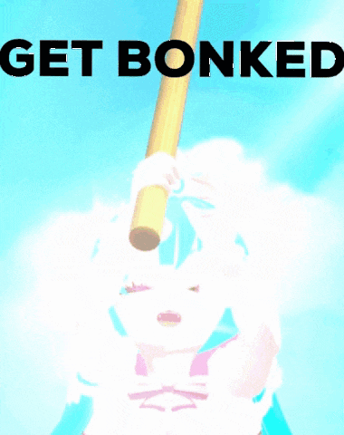 a poster that says get bonked on it