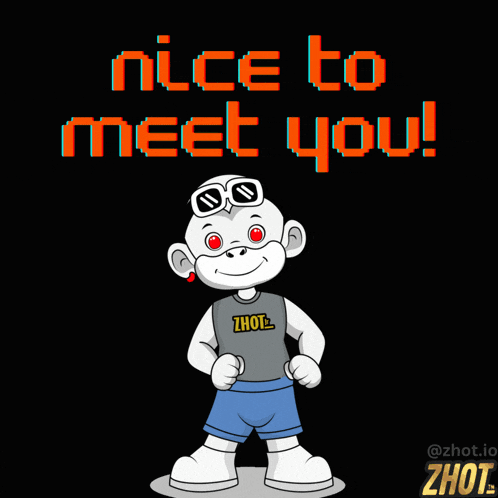 a cartoon character says nice to meet you with a black background