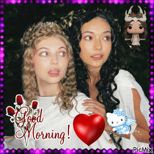 a picture of two women with a red heart and the words good morning
