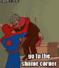 a cartoon of spider-man and a man with the words go to the shame corner