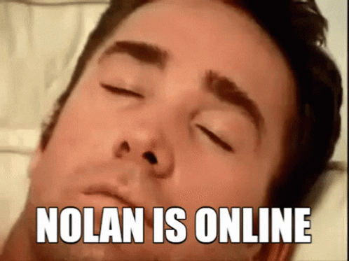 Nolan Is Online Nolan GIF - Nolan Is Online Nolan Chad GIFs