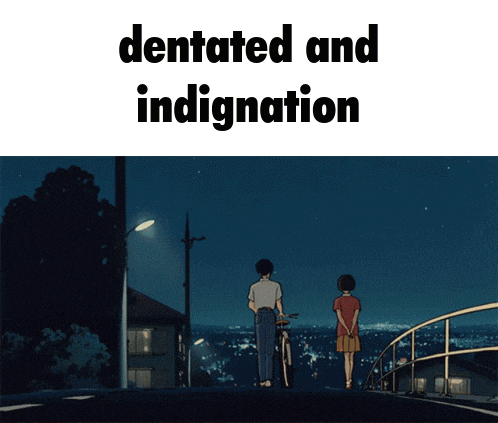 a couple standing on a bridge with the words " dentated and indignation " below them