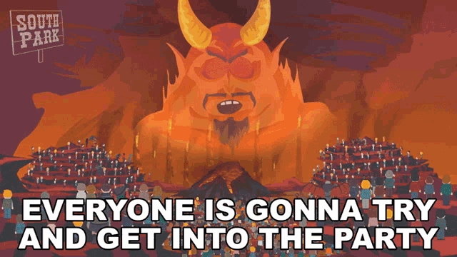 Everyone Is Gonna Try And Get Into The Party Satan GIF - Everyone Is Gonna Try And Get Into The Party Satan South Park GIFs
