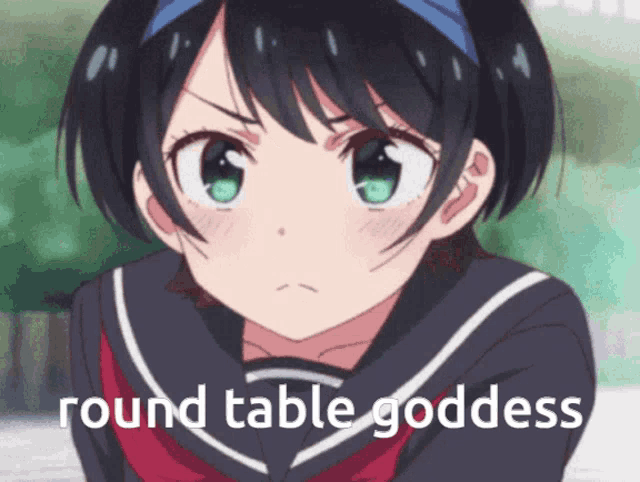 a girl in a sailor suit with the words round table goddess written below her