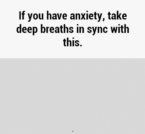 Anxiety Breathe GIF - Anxiety Breathe Breaths GIFs