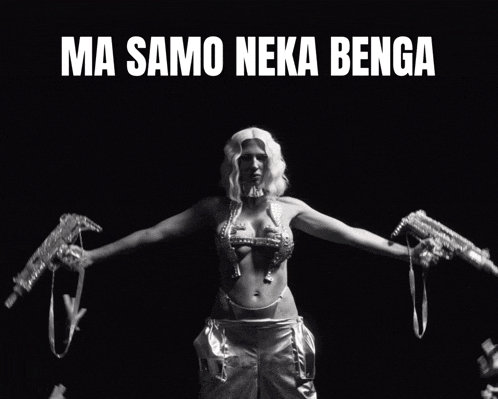 a black and white photo of a woman holding two guns with the words ma samo neka benga above her