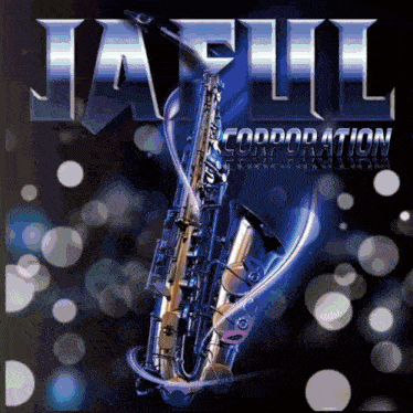 a poster with a saxophone and the words jafil corporation