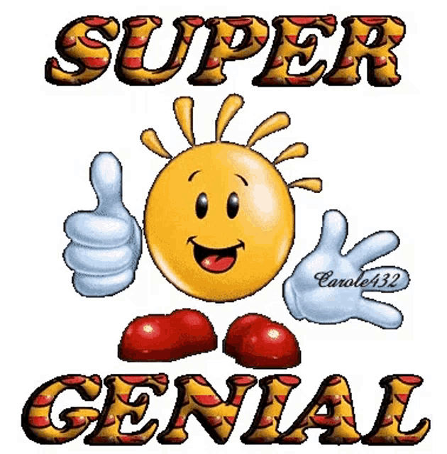 a smiley face giving a thumbs up with the words super genial