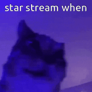 Star Stream When Starmaynn GIF - Star Stream When Star Stream Starmaynn GIFs