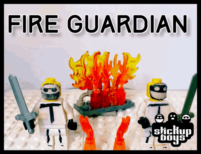 a poster for stickup boys shows a fire guardian standing in front of a fire