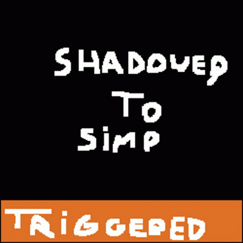 Shadowe Q To Simp Shadowq To Simp GIF - Shadowe Q To Simp Simp Shadowe Q GIFs