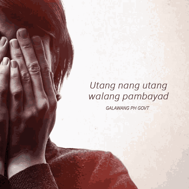 a woman covering her face with her hands and the words utang nang utang walang pampayad
