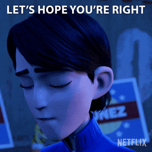 Lets Hope Youre Right Jim Lake Jr GIF - Lets Hope Youre Right Jim Lake Jr Trollhunters Tales Of Arcadia GIFs