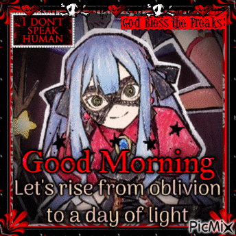 a picture of a girl with blue hair and a mask says good morning