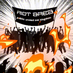 riot area is written on a banner being held by a crowd of people