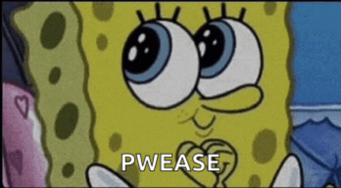 a cartoon of spongebob saying pwease with a heart in his hand