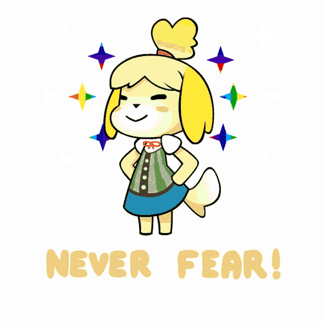 a cartoon drawing of a dog with the words never fear written below it