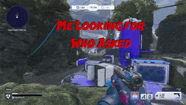 a video game with the words me looking for who asked on the screen