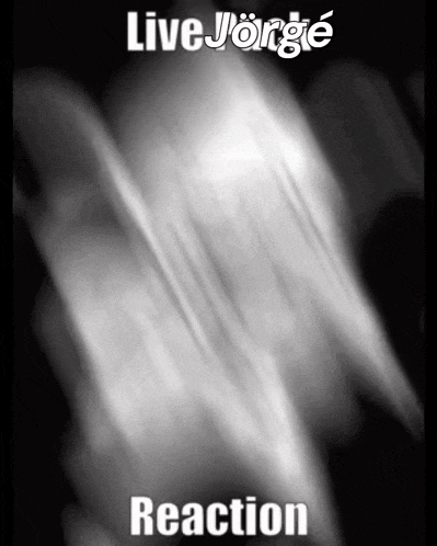 a poster for live jorge reaction with a blurry image