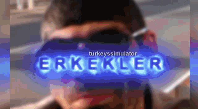 a blurry picture of a man with sunglasses and the words erkekler on the bottom