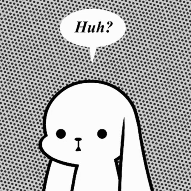 a black and white drawing of a rabbit with a speech bubble saying huh