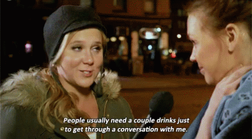 Amy Schumer People Usually Need A Couple Drinks GIF - Amy Schumer People Usually Need A Couple Drinks People Usually Need A Drink GIFs
