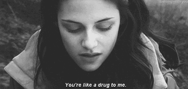 a black and white photo of a woman with the words " you 're like a drug to me "
