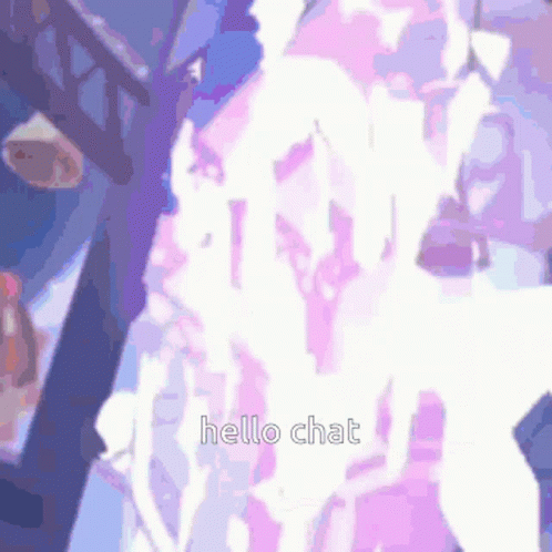 Hello Chat GIF - Hello Chat GIFs