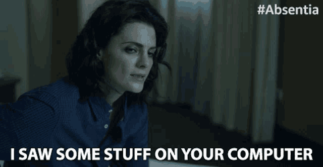I Saw Some Stuff On Your Computer Stana Katic GIF - I Saw Some Stuff On Your Computer Stana Katic Emily Byrne GIFs