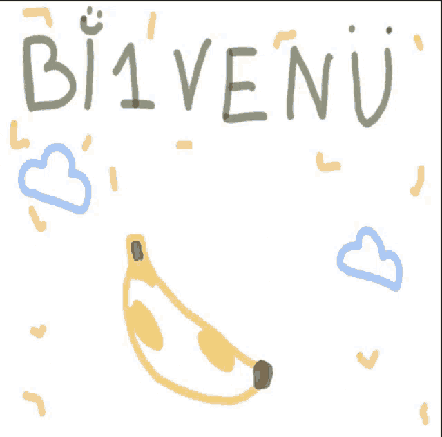 a drawing of a banana with the words bi1venu below it
