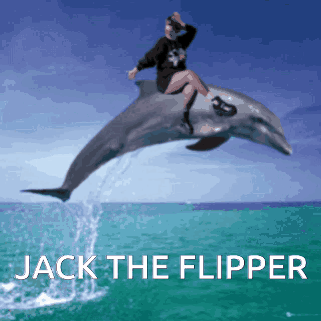 a man is riding on the back of a dolphin with the words jack the flipper below it