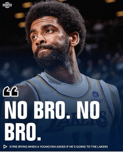 a picture of a basketball player with a quote from kyrie irving