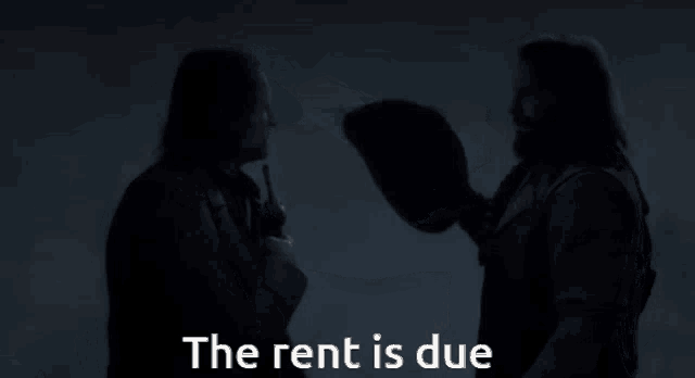 a man and woman hugging in the dark with the text " the rent is due " above them