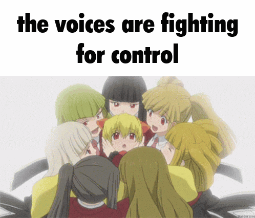 a group of anime girls huddled together with the words the voices are fighting for control above them