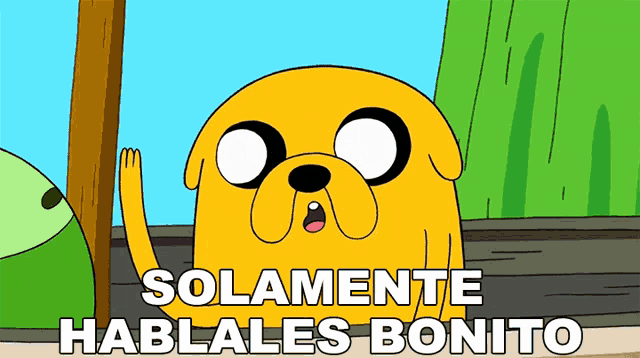 a cartoon of a dog with the words solamente hablales bonito below it