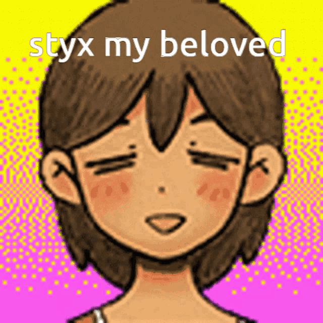a cartoon girl with her eyes closed and the words styx my beloved above her