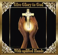 Love Give Glory To God GIF - Love Give Glory To God GIFs