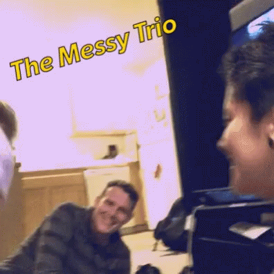 There Messy GIF - There Messy Trio GIFs