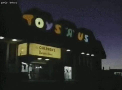 Toys R Us Toys R Us Store GIF - Toys R Us Toys R Us Store Signage GIFs