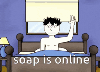 a cartoon of a man in bed with the words soap is online
