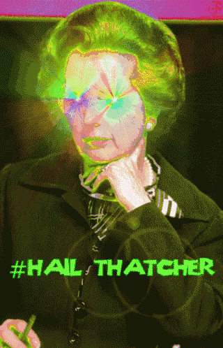 a painting of a woman with the words #hail thatcher written below her